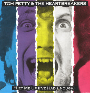 TOM PETTY / AND THE HEARTBREAKERS | LET ME UP (I'VE HAD ENOUGH) - US