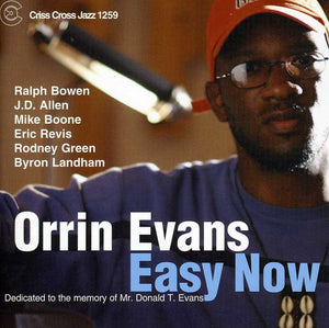 ORRIN EVANS | EASY NOW