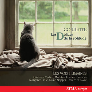 LES VOIX HUMAINES | LES DELICES DE LA SOLITUDE