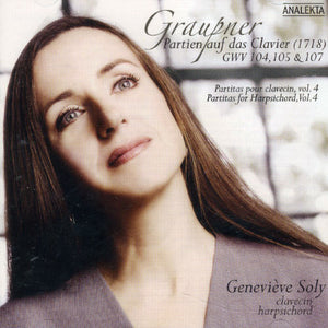 GENEVI VE SOLY^C. GRAUPNER | PARTITAS FOR HARPSICHORD 4