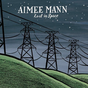 AIMEE MANN | LOST IN SPACE (DIGI)
