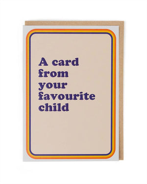 YOUR FAVOURITE CHILD CARD