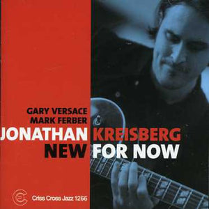 JONATHAN KREISBERG | NEW FOR NOW