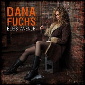 DANA FUCHS | BLISS AVENUE