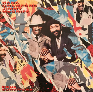 HANK CRAWFORD / JIMMY MCGRIFF | SOUL SURVIVORS
