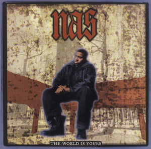 NAS | THE WORLD IS YOURS 7"