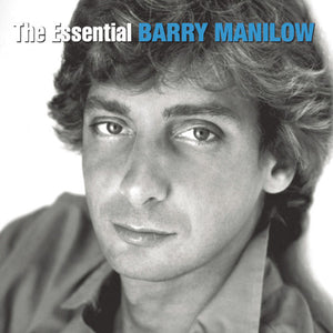 BARRY MANILOW | ESSENTIAL BARRY MANILOW