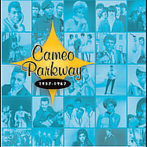 VARIOUS ARTISTS | CAMEO PARKWAY 1957-1967 / VARIOUS