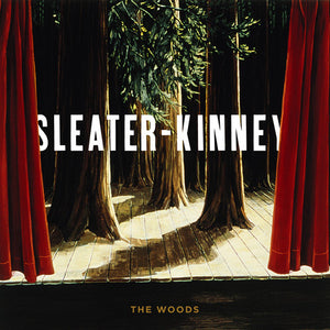 SLEATER KINNEY | WOODS (REMASTERED) (2LP SET) (VINYL)