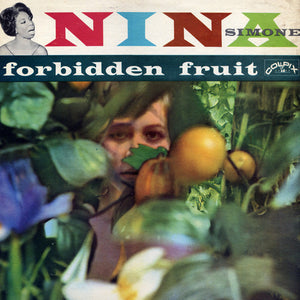 NINA SIMONE | FORBIDDEN FRUIT - WOC