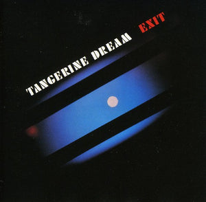 TANGERINE DREAM | EXIT - NZ