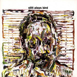 SONNY STITT | STITT PLAYS BIRD