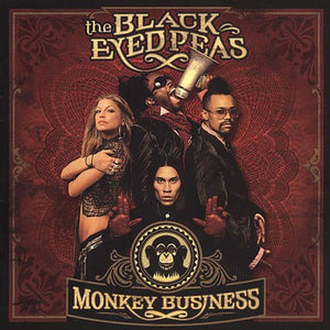 BLACK EYED PEAS^THE BLACK EYED PEAS | MONKEY BUSINESS