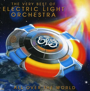 ELECTRIC LIGHT ORCHESTRA | ALL OVER THE WORLD: THE VERY BEST OF ELO