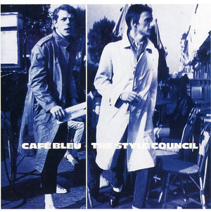 STYLE COUNCIL | CAFE BLEU