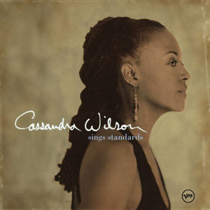 CASSANDRA WILSON | SINGS STANDARDS