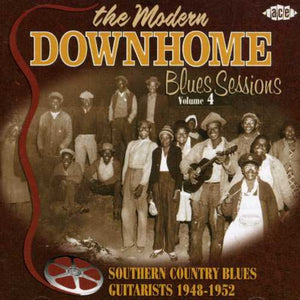 VARIOUS ARTISTS | MODERN DOWNHOME BLUES SESSIONS 4 / VARIOUS