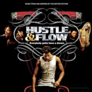 VARIOUS ARTISTS | HUSTLE & FLOW / O.S.T.