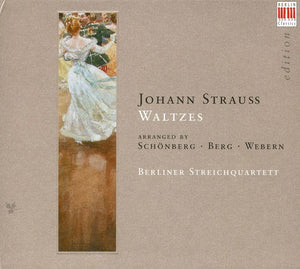 JOHANN STRAUSS JR ARRANGED BY BERG SCHOENBERG &