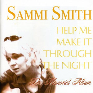 SAMMI SMITH | HELP ME MAKE IT THROUGH THE NIGHT