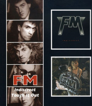 FM | INDISCREET & TOUGH IT OUT