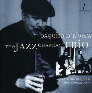 PAQUITO D'RIVERA | JAZZ CHAMBER TRIO