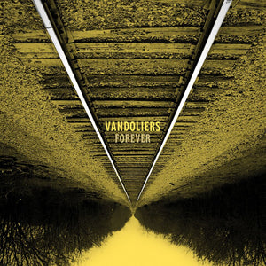 VANDOLIERS | FOREVER