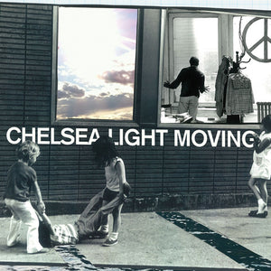 CHELSEA LIGHT MOVING | CHELSEA LIGHT MOVING (DIGI)