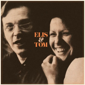 ELIS REGINA / TOM JOBIM | ELIS AND TOM (VINYL)