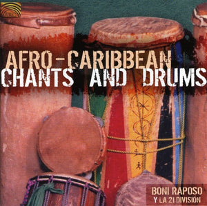 BONI RAPOSO^BONI RAPOSO Y LA 21 DIVISION | AFRO-CARIBBEAN CHANTS
