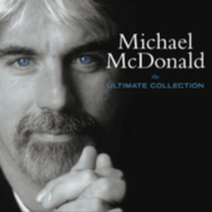 MICHAEL MCDONALD | ULTIMATE COLLECTION