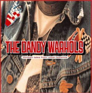 DANDY WARHOLS | THIRTEEN TALES FROM URBAN BOHEMIA (PURPLE 2LP EDITION) (VINYL)