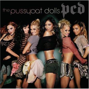 THE PUSSYCAT DOLLS | PCD