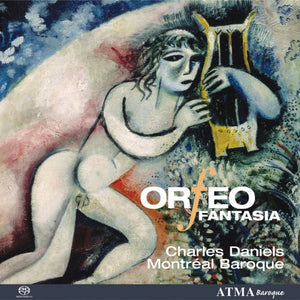 CHARLES DANIELS | ORFEO FANTASIA