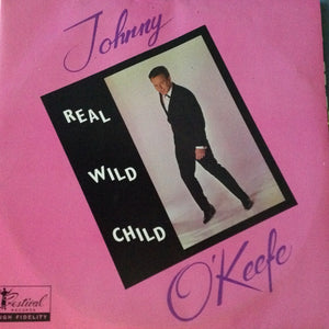 OKEEFE JOHNNY | REAL WILD CHILD 2 X 10"