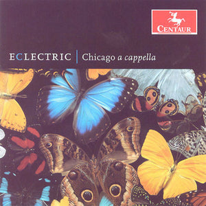 ECLECTRIC^CHICAGO A CAPPELLA | ELECTRIC