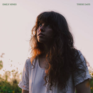EMILY HINES | THESE DAYS (WHITE EDITION) (VINYL)