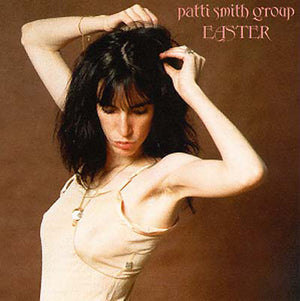 PATTI SMITH | EASTER - US