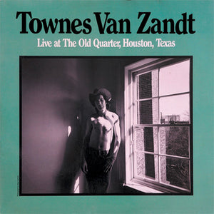 TOWNES VAN ZANDT | LIVE AT THE OLD QUARTER (2LP SET) (VINYL)