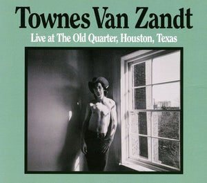 TOWNES VAN ZANDT | LIVE AT THE OLD QUARTER HOUSTON TEXAS (2CD SET) (DIGI)