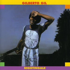 GILBERTO GIL | NIGHTINGALE