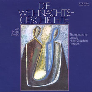 THOMANERCHOR LEIPZIG^HUGO DISTLER | CHRISTMAS STORY