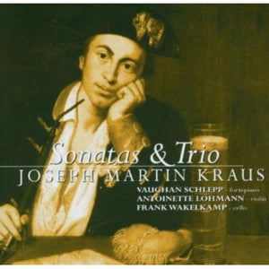 J.M. KRAUS^ANTOINETTE LOHMANN | SONATAS & TRIO