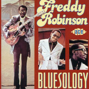 FREDDY ROBINSON | BLUESOLOGY