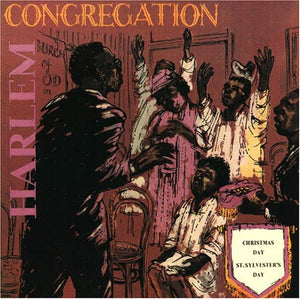 HARLEM CONGREGATION | HARLEM CONGREGATION