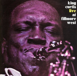 KING CURTIS | LIVE AT FILLMORE WEST