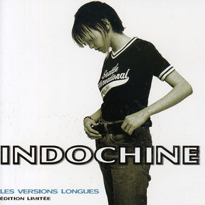 INDOCHINE | VERSIONS LONGUES