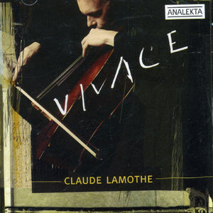 CLAUDE LAMOTHE | VIVACE