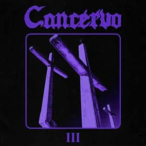 CANCERVO | 3 (VINYL)