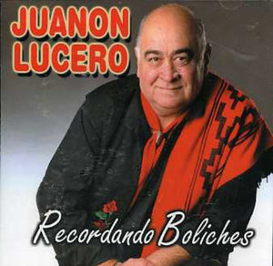 JUANON LUCERO | RECORDANDO BOLICHES